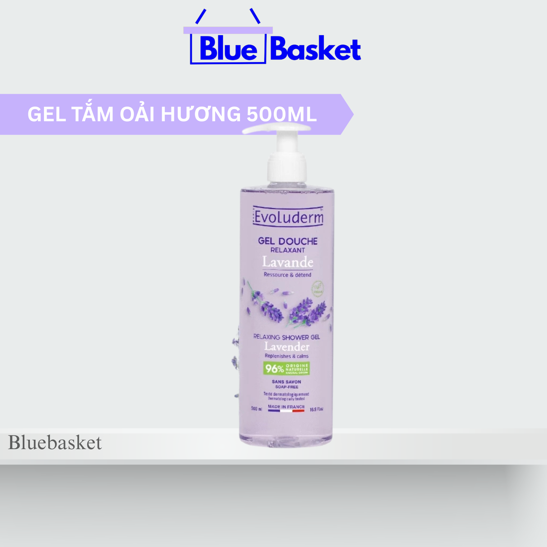 Gel Tắm Dưỡng Da 96% Từ Thiên Nhiên Hương Lavender Evoluderm Pháp 500ml Relaxing Lavender Shower Gel