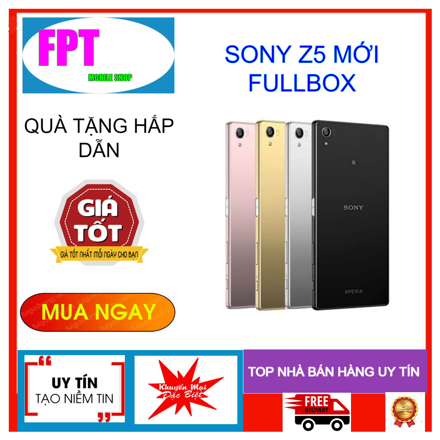 [HCM]Điện thoại SONY XPERIA Z5 1sim/2sim MỚI FULLBOX NGUYÊN ZIN Màn hình: IPS LCD 5.2" Full HD - CPU: Snapdragon 810 8 nhân 64-bit BAO ĐỔI MIỄN PHÍ TẬN NHÀ TRONG 7 NGÀY bảo hành 1 năm