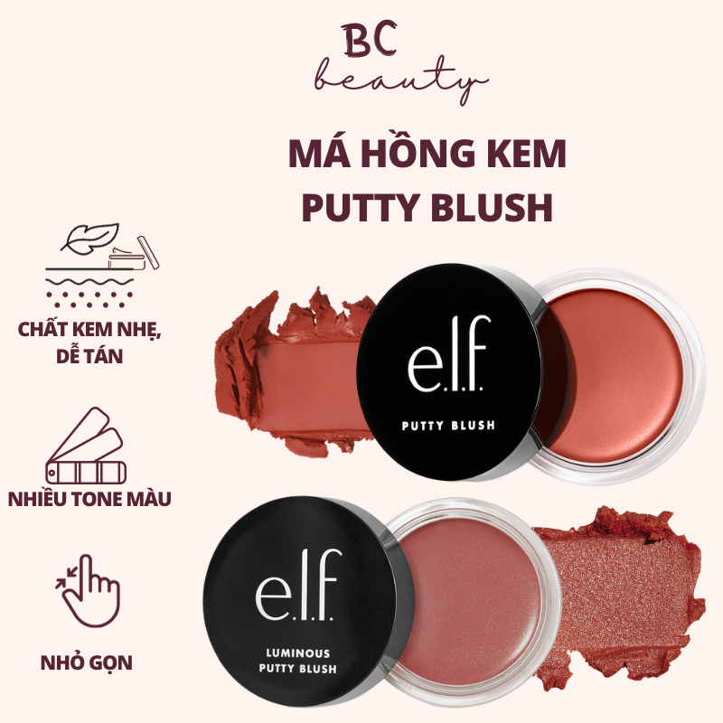 Má hồng kem e.l.f putty blush | lâu trôi, nhẹ mặt, nhiều gam màu cực xinh
