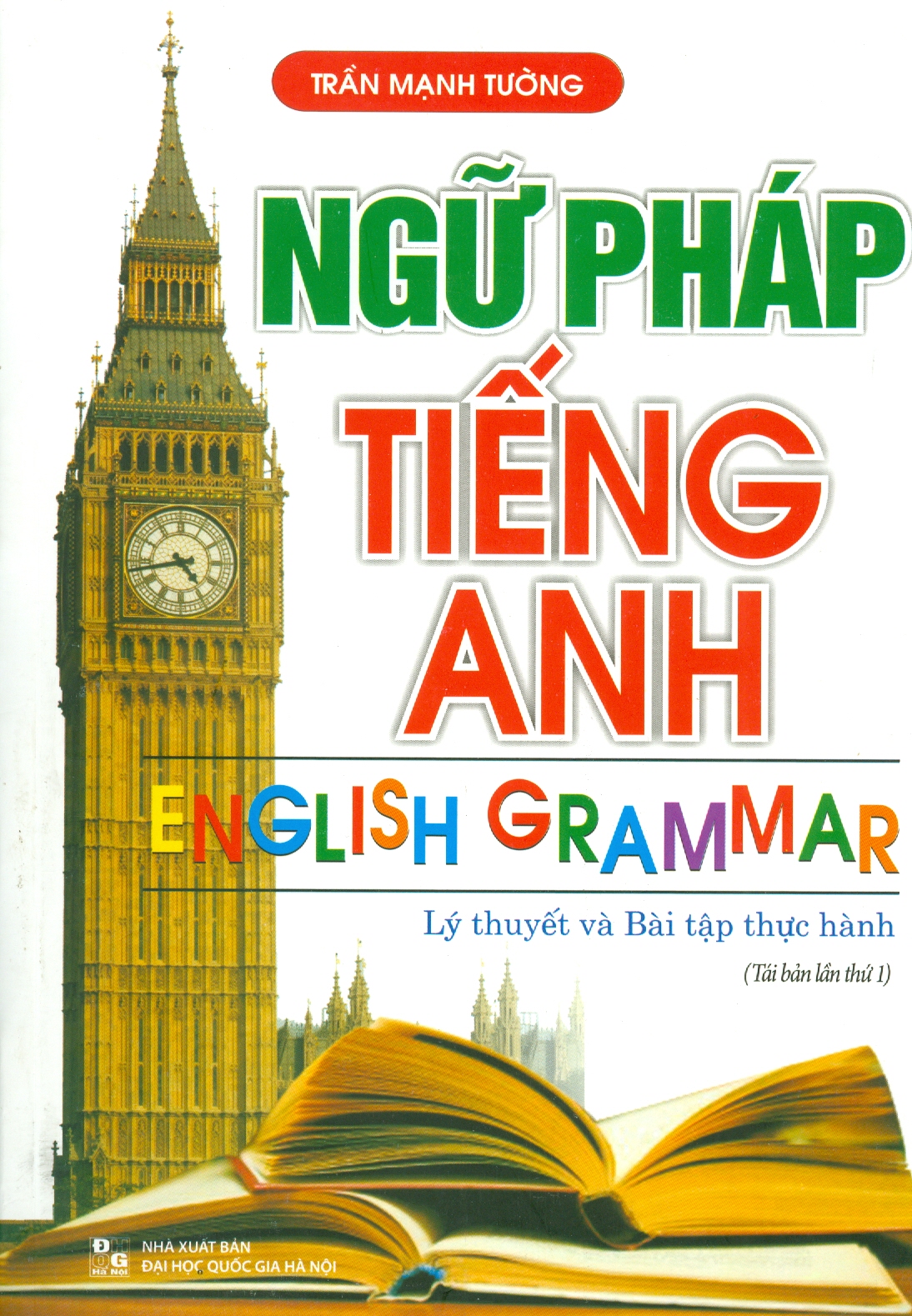 Ngữ pháp tiếng anh - lý thuyết và thực hành