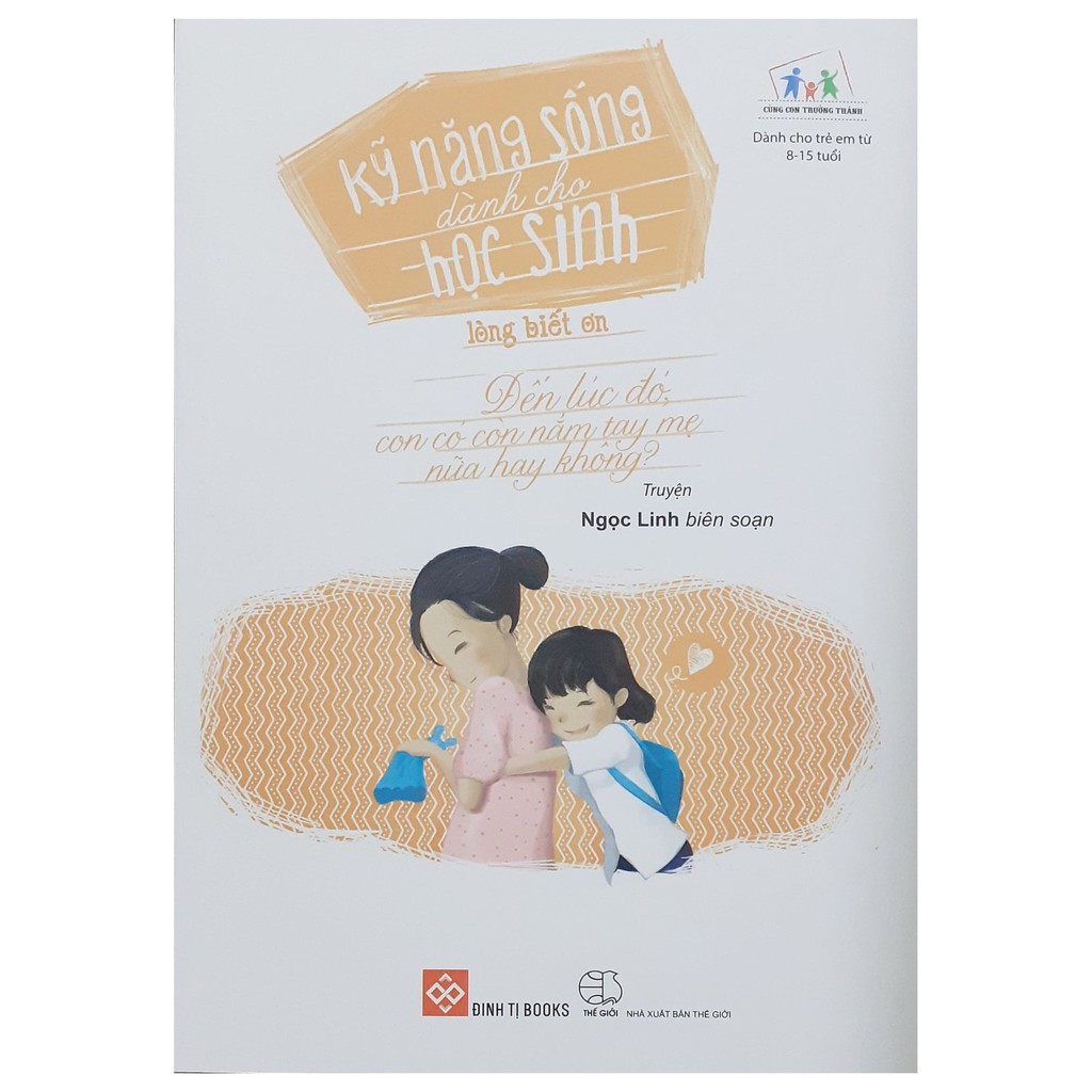 Sách - kỹ năng sống dành cho học sinh-lòng biết ơn