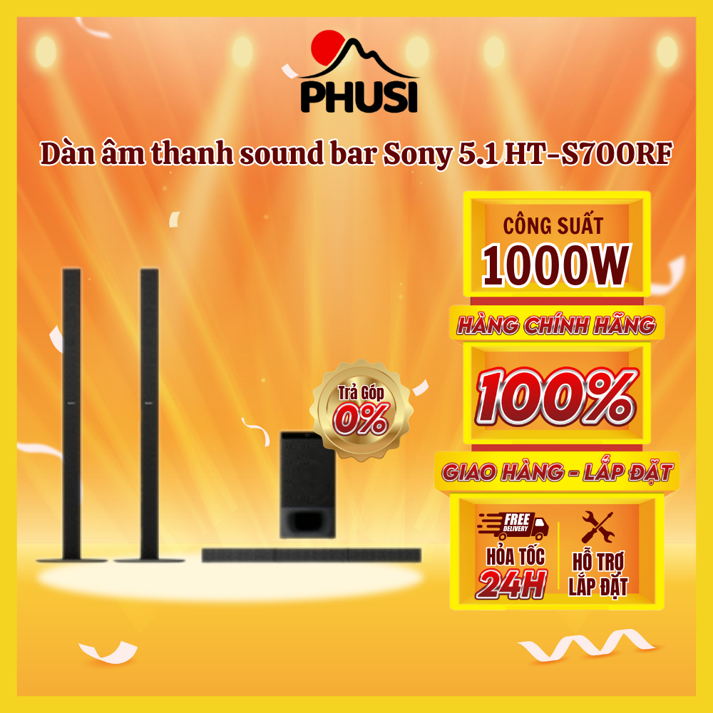 ✅Dàn âm thanh sound bar Sony 5.1 HT-S700RF - Hàng chính hãng