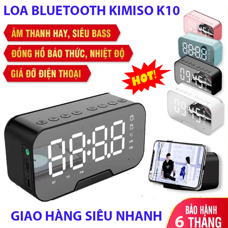 LOA BLUETOOTH KIMISO K10 3IN1 - Loa BT Kiêm Đồng Hồ Báo Thức K10 Kèm Giá Đỡ Điện Thoại - Hiển Thị Giờ Đèn Led Cực Rõ - Âm Thanh Trong Trẻo - Kết Nối Cực Nhanh - Thời Gian Phát Nhạc Lâu - Hàng Có BẢO HÀNH