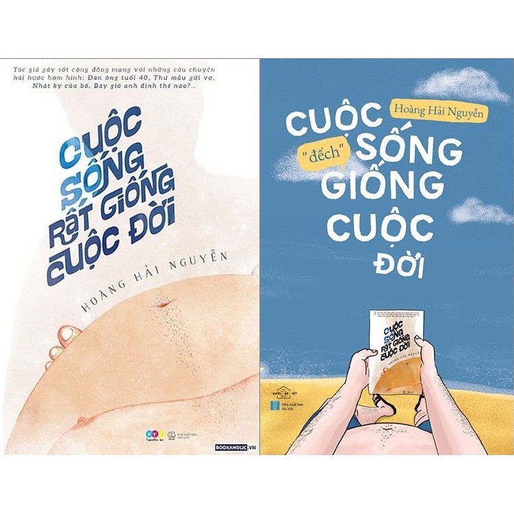 nguyetlinhbook Sách - Combo Cuộc Sống Rất Giống Cuộc Đời + Cuộc Sống "Đếch" Giống Cuộc Đời - Tác Giả Hoàng Hải Nguyễn.