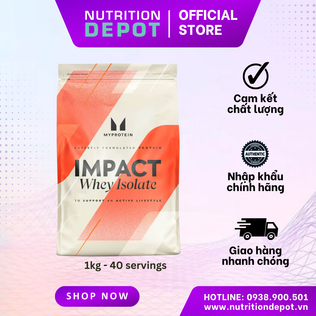 Sữa tăng cơ Impact Whey Isolate Myprotein 1kg (40 lần dùng) -  Nutrition Depot