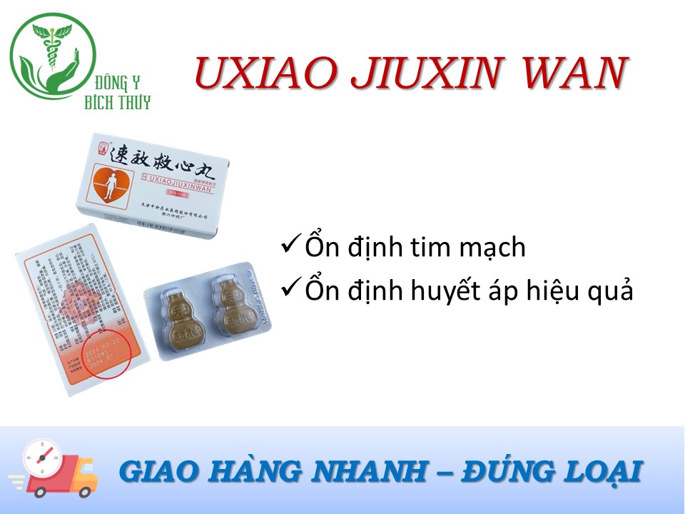 U.xiao J.iuxin W.an - ổn định tim mạch, huy ết áp hiệu quả, cam kết chất lượng.