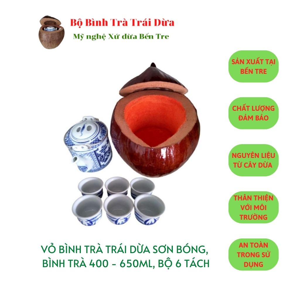 Bộ Giữ Ấm Trà Trái Dừa Có Sơn Bóng Màu Nâu Đỏ, Bình Trà 450 - 650ml, Bộ 6 Tách Uống Trà - Hàng Mỹ Nghệ Sản Xuất Thủ Công Tại Bến Tre