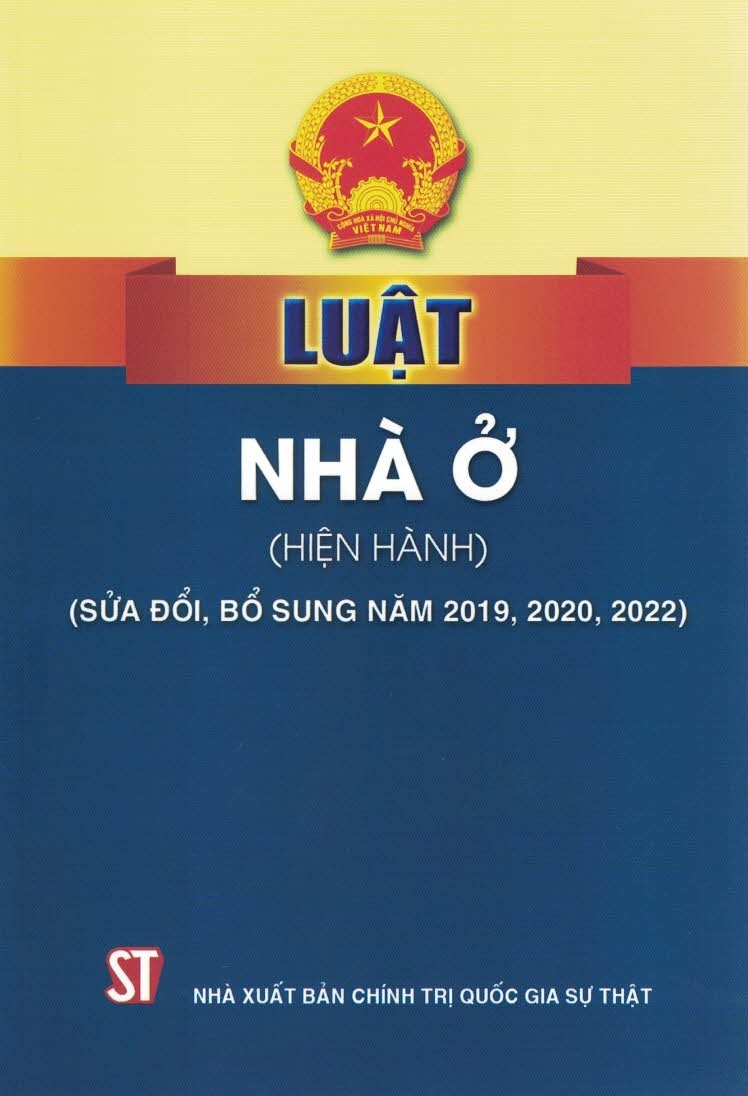 Luật nhà ở (hiện hành) (sửa đổi, bổ sung năm 2019, 2020, 2022)