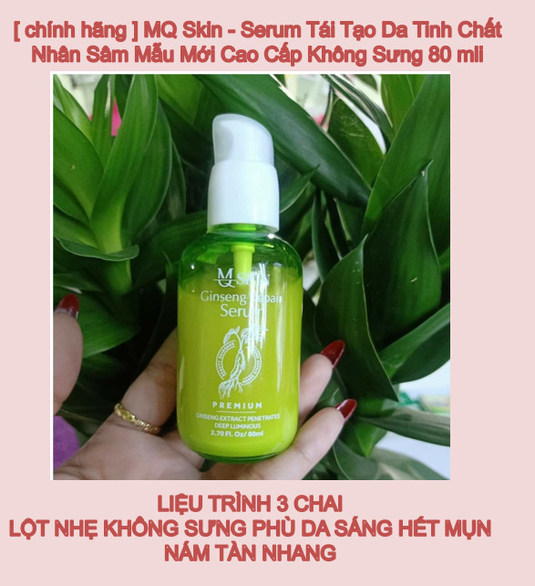 Mq skin - serum tái tạo da tinh chất nhân sâm mẫu mới cao cấp không sưng 80 ml