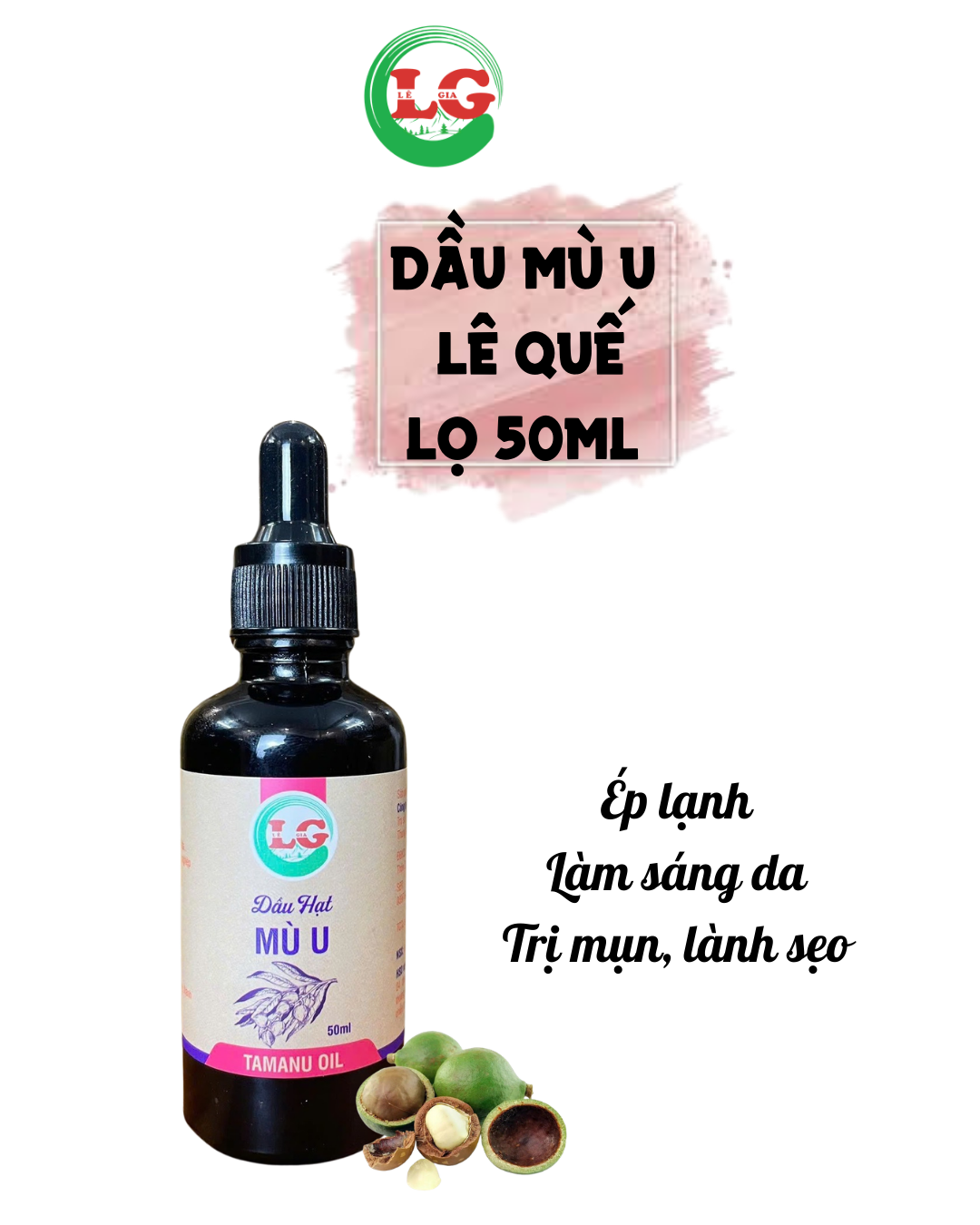 (Lê Quế) Dầu mù u Lê Quế ép lạnh (Tamanu oil) Giảm mụn, giảm mẩn ngứa, nhanh lành da, chống nắng Chai 50ml Koshka Home