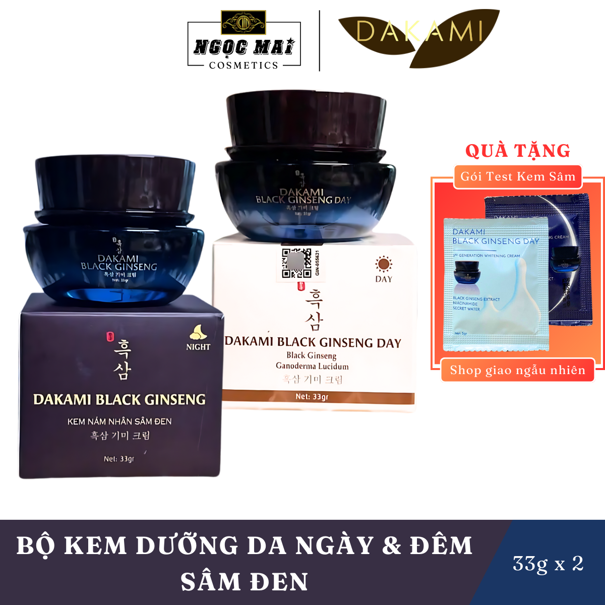 [Tặng Gói Test] Bộ Kem Dưỡng Da, Ngừa Nám Ngày Và Đêm Tinh Chất Sâm Đen Dakami Black Ginseng (30g)