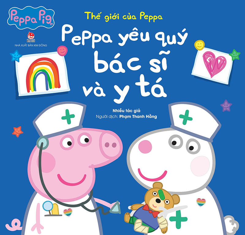 Kim Đồng - Thế giới của Peppa - Peppa yêu quý bác sĩ và y tá