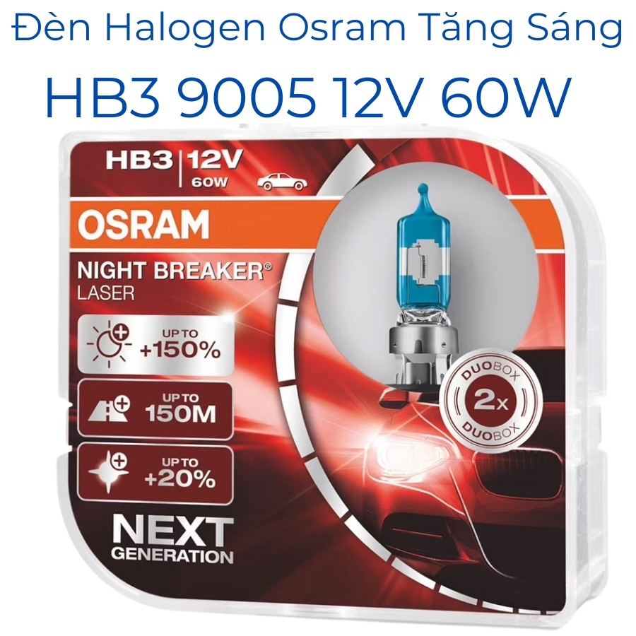 Osram, đèn Osram siêu sáng, đèn Osram ô tô siêu sáng, Osram Night Break Laser, Osram tăng sáng, đèn pha ô tô Osram, đèn Ô tô Osram HB3-9005 12V 55W