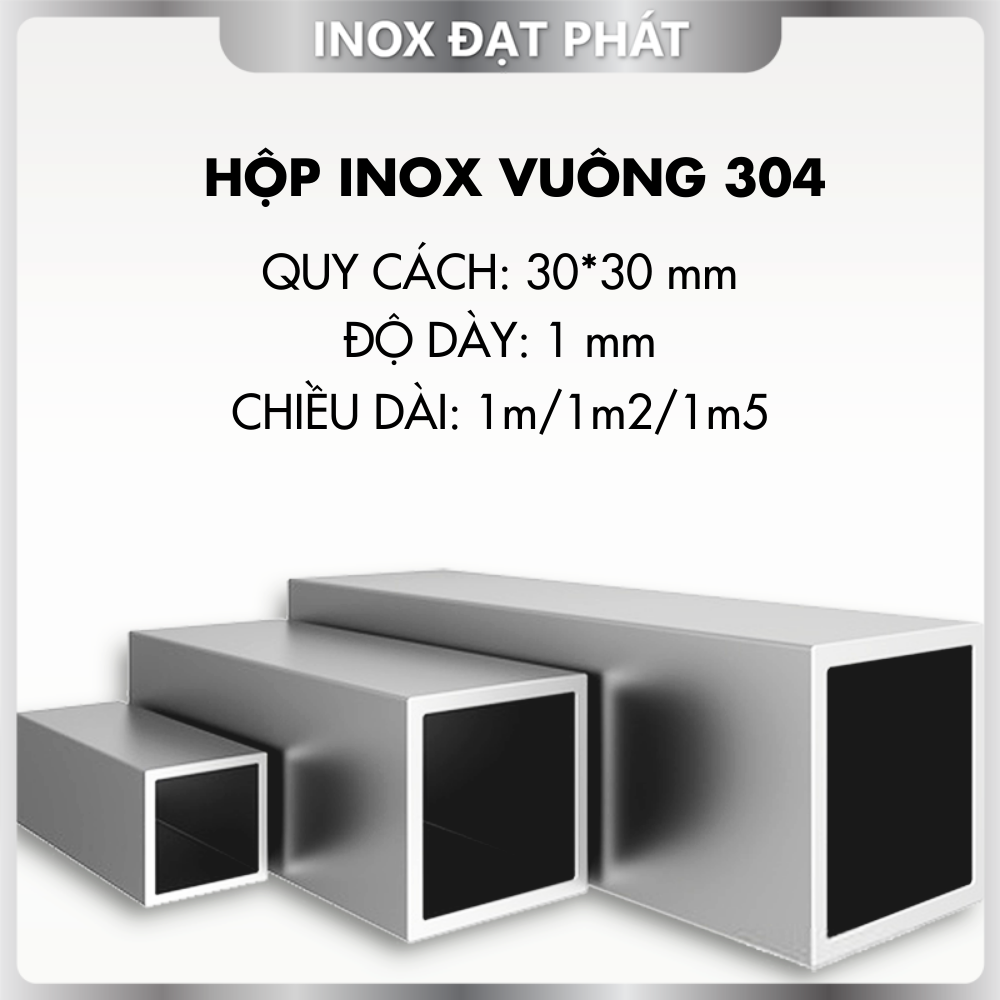 Thanh hộp inox vuông 304 30*30 , độ dày 1.0 , dài 1m/1m2/1m5