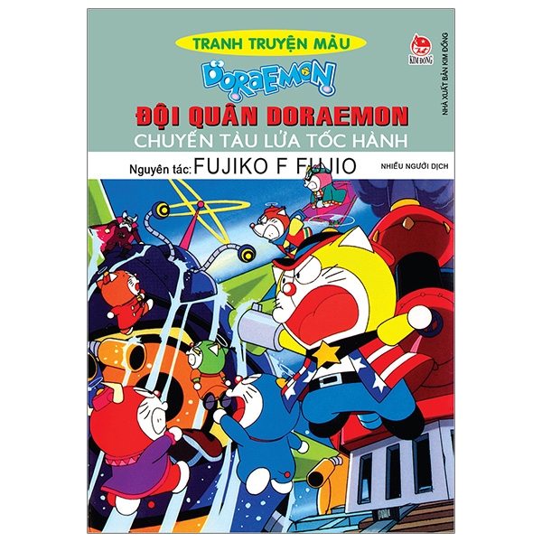 Fahasa - Doraemon Tranh Truyện Màu - Đội Quân Doraemon: Chuyến Tàu Lửa Tốc Hành (Tái Bản 2019)