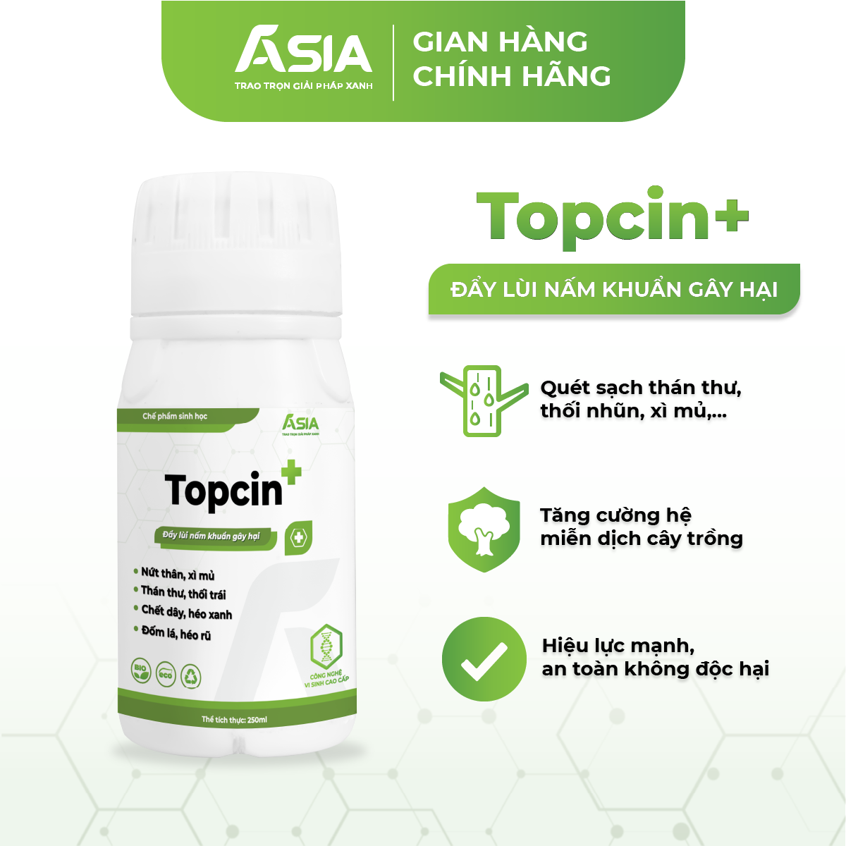 TOPCIN Phòng trừ bệnh thán thư, thối trái, liền sẹo nhanh Chế phẩm sinh học 250ml ASIA