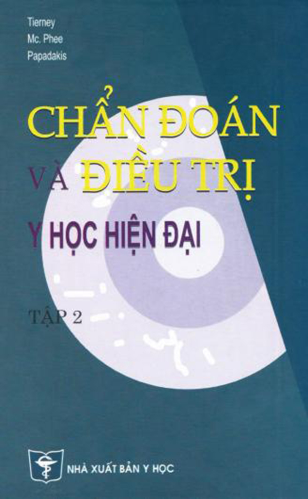 Chẩn đoán và điều trị y học hiện đại (Tập 1+Tập 2)