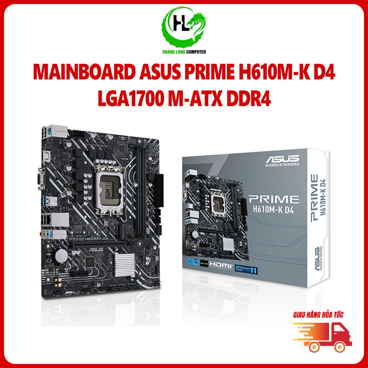 Mainboard asus prime h610m-k d4 lga1700, m-atx, m.2 32gbps, 2 khe ram ddr4 bảo hành 36 tháng