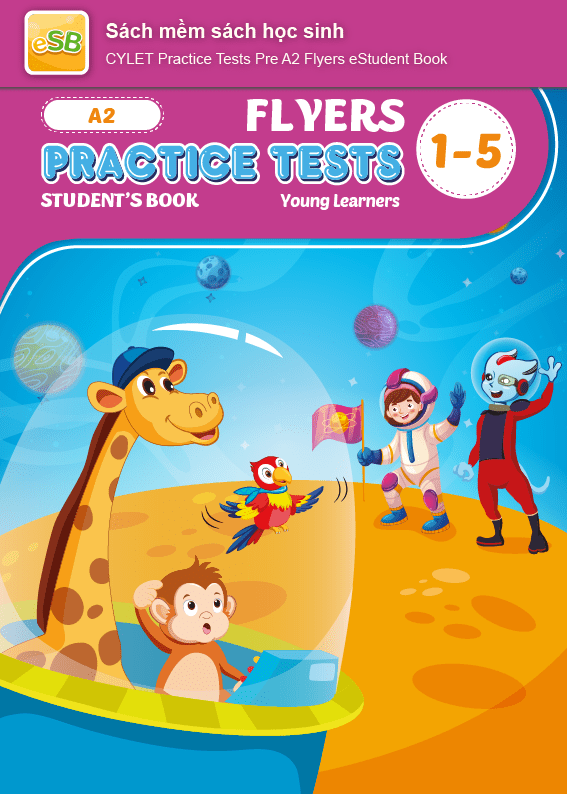[E-BOOK] CYLET Practice Tests A2 Flyers Sách mềm sách học sinh