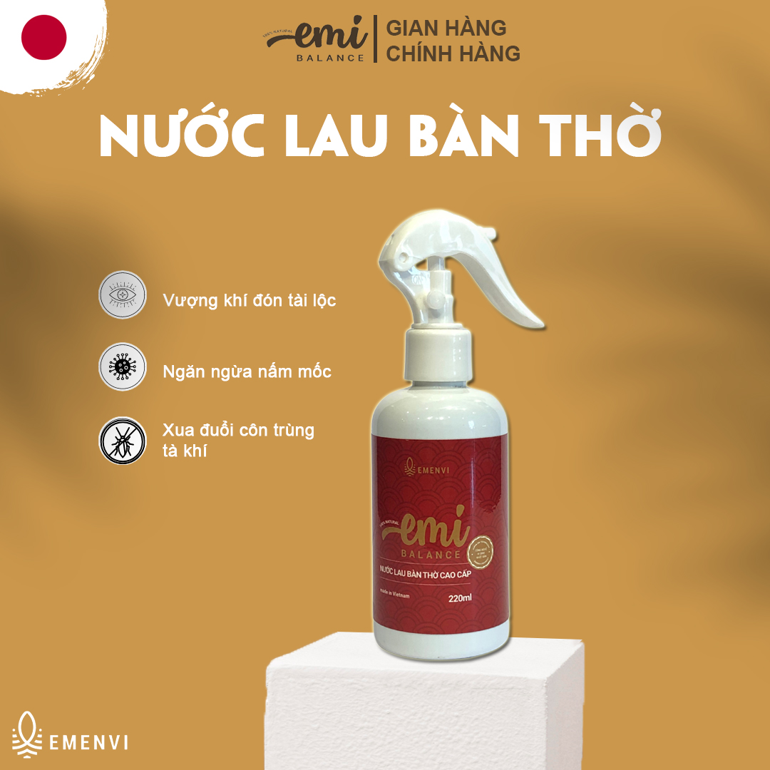 Nước lau bàn thờ Emi Balance chuyên dụng cho vật phẩm phong thủy đồ thờ cúng 220ml