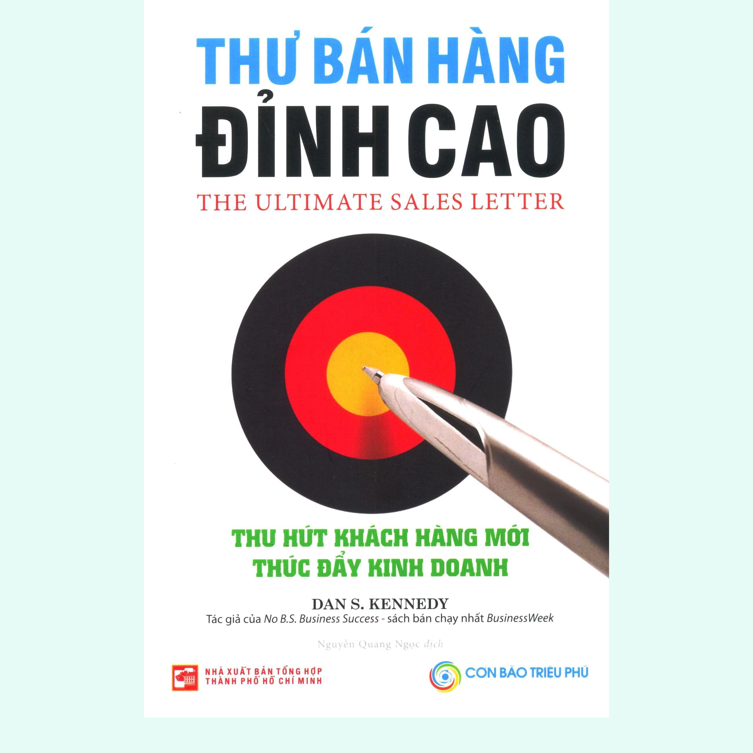 Thư Bán Hàng Đỉnh Cao - The Ultimate Sales Letter