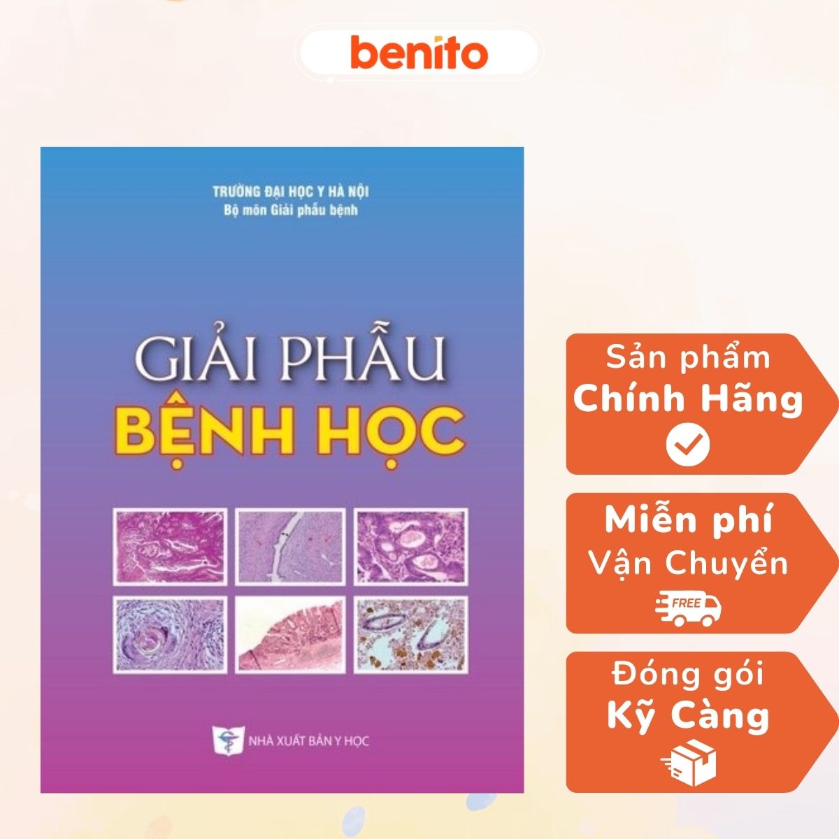 Benito - Sách - Giải phẫu bệnh học - NXB Y học