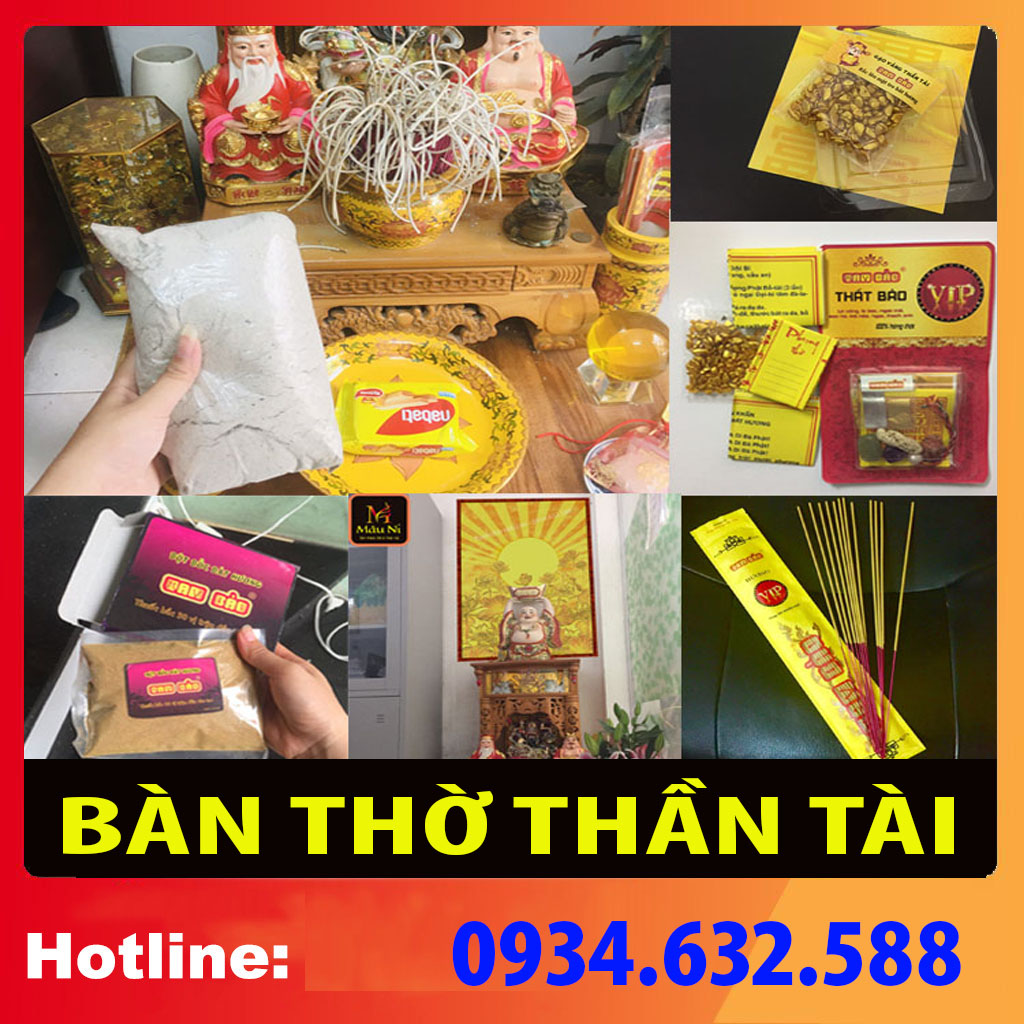 Những món đồ thờ cho bàn thờ thần tài: hương thần tài, cốt nạp tượng ông tài ông địa, ông phát,thất bảo , tranh thờ, bát hương, lư hương, đồ thờ bát tràng, đồ thờ cúng, bộ đồ thờ, bộ bát hương, bát nhang, bát thờ, bát cúng, đèn thờ cúng, đèn cúng phật