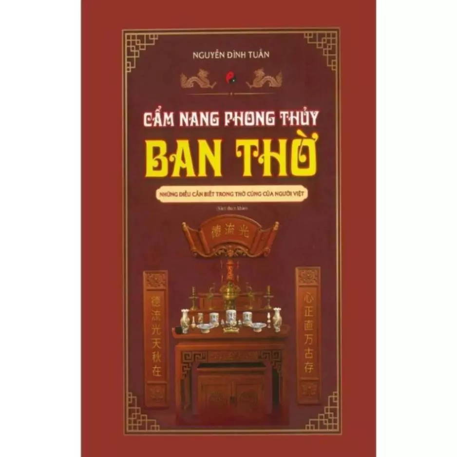Sách - Cẩm Nang Phong Thủy Ban Thờ - hiệu quả thực tế đến với tất cả mọi người.