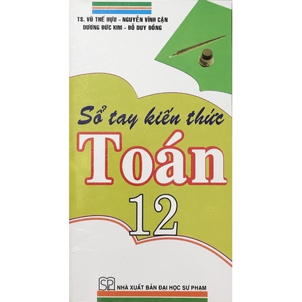 Sách - sổ tay kiến thức toán 12
