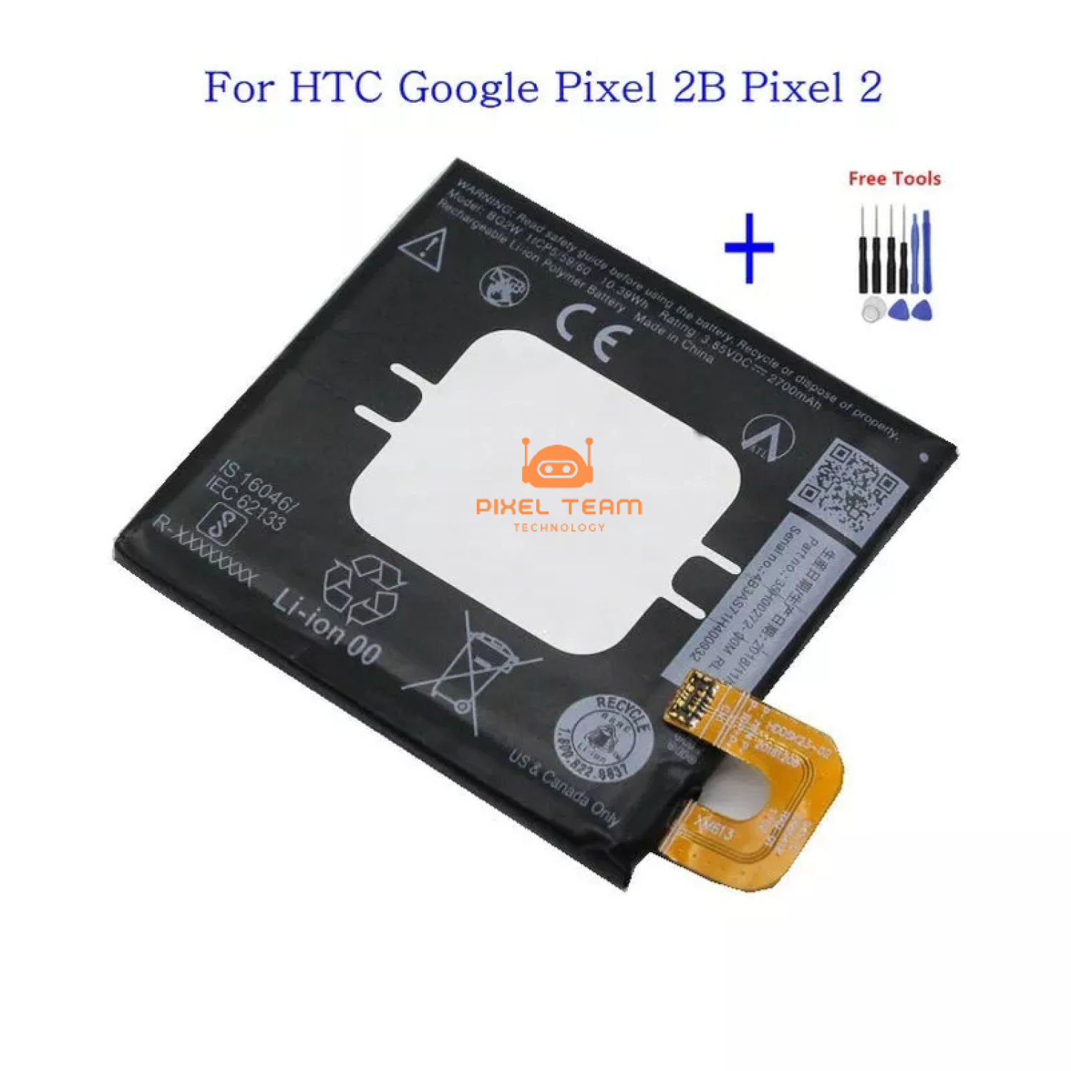 Pin pixel 2 pin zin thay thế cho điện thoại google pixel 2 bg2w g011a-b 2700mah