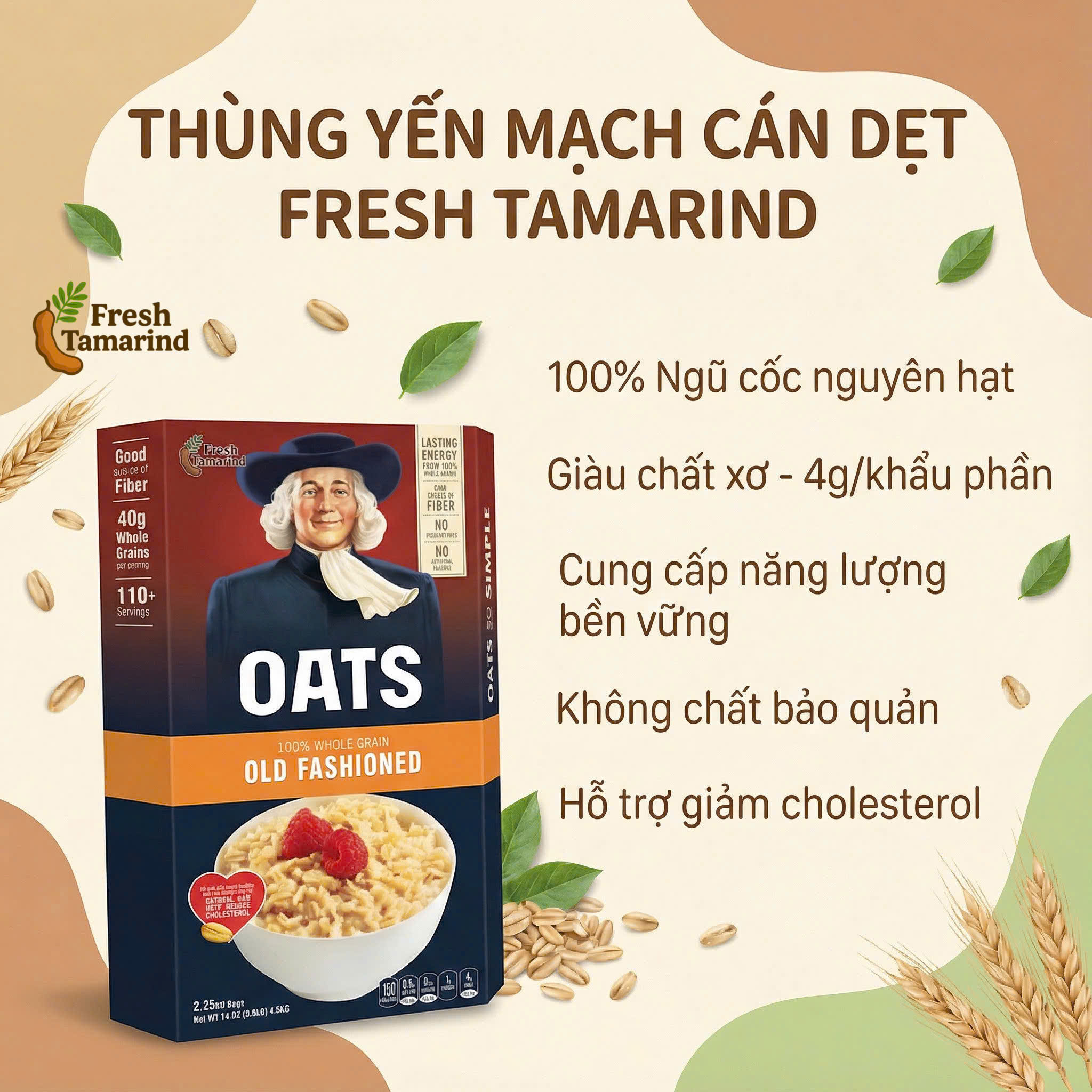 Yến Mạch Fresh Tamarind 4.5kg