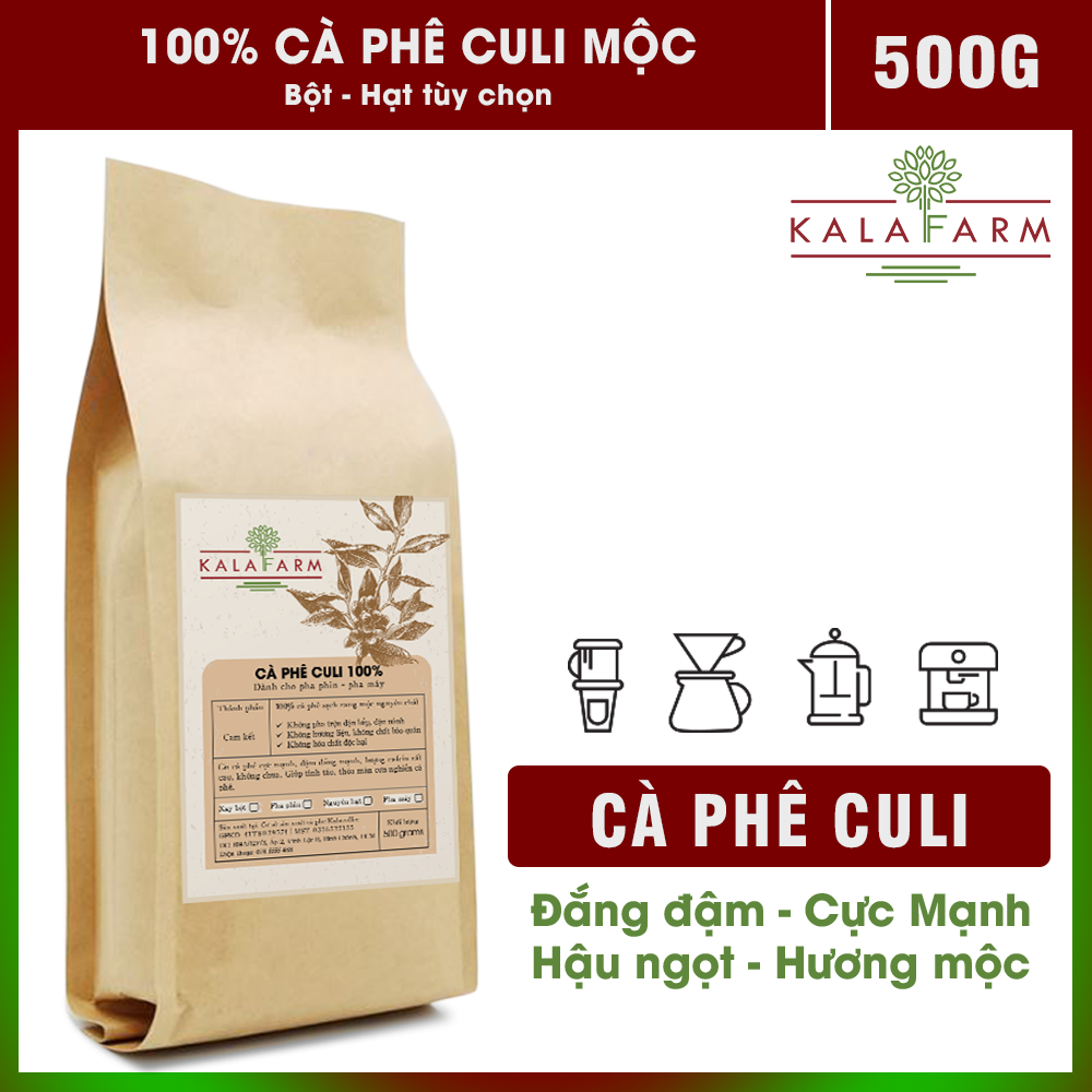 [ĐẶC BIỆT] 500g Cafe Culi Rang Mộc nguyên chất 100% Kalafarm cà phê đậm Mạnh không tẩm ướp hương liệu từ Kalafarm