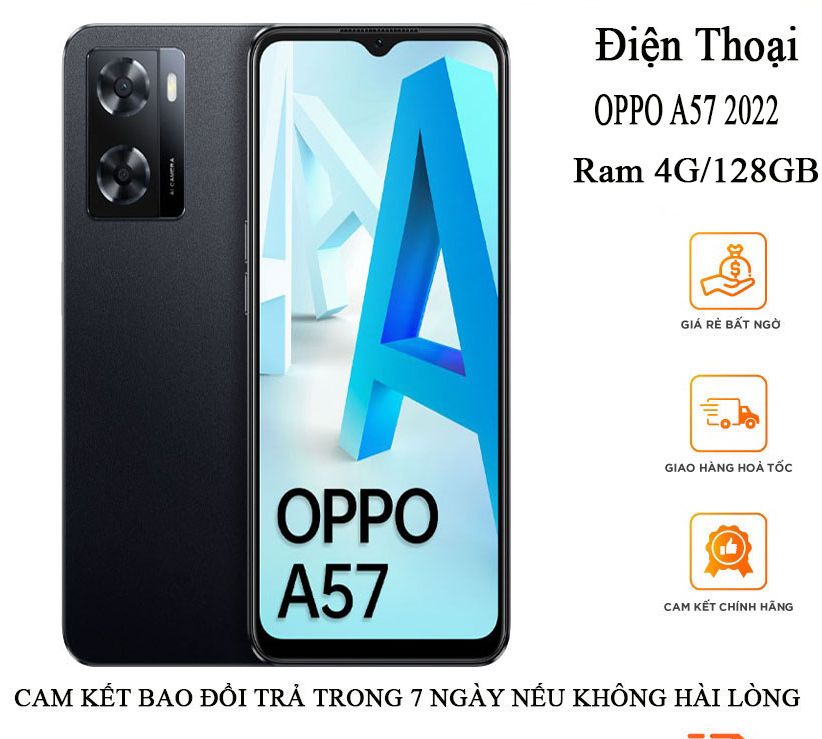 Điện thoại oppo a57 2022 ram 4gb/64gb máy chính hãng