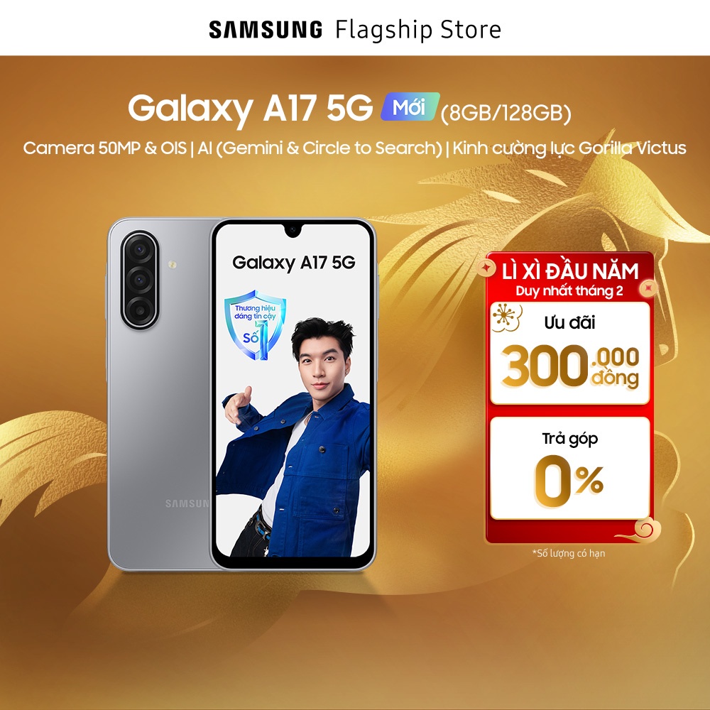 [PHI MÃ SĂN DEAL 2-3.2] Điện Thoại Samsung Galaxy A17 5G (8/128GB), Kính Cường Lực Gorilla Victus, Camera 50MP & IOS, AI Gemini Giá 6,190,000 Đồng*Miễn phí vận chuyển