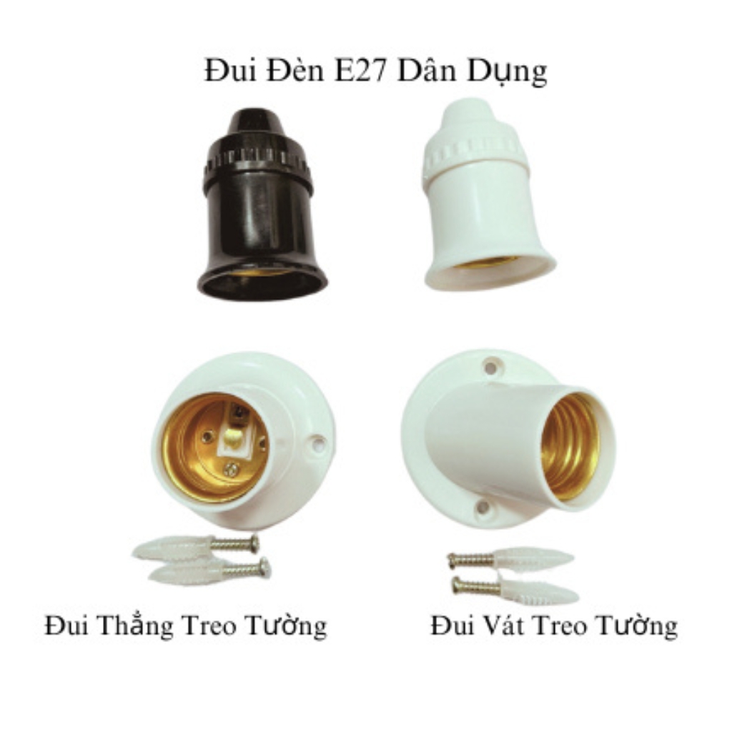 Đui đèn E27 độ bền cao tiếp xúc tốt , đui xoáy gắn tường, đui theo thẳng, dui vát tường