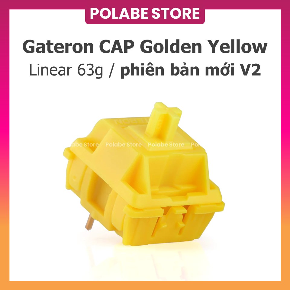 Gateron Cap Golden Yellow v2 Switch Công Tắc Bàn Phím Cơ Gat cap Golden Yellow v2 Linear Switch - Polabe Store