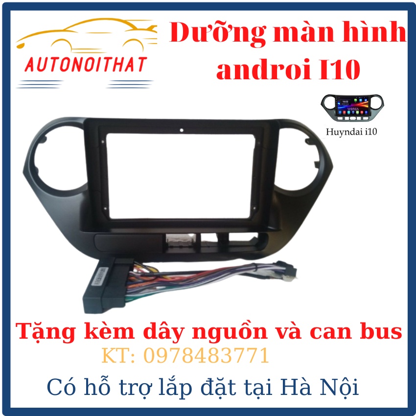 Mặt dưỡng android Mặt dưỡng màn hình android cho ô tô i10 2014- 2020 autonoithat