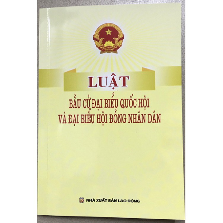 Sách luật bầu cử đại biểu quốc hội và đại biểu hội đồng nhân dân