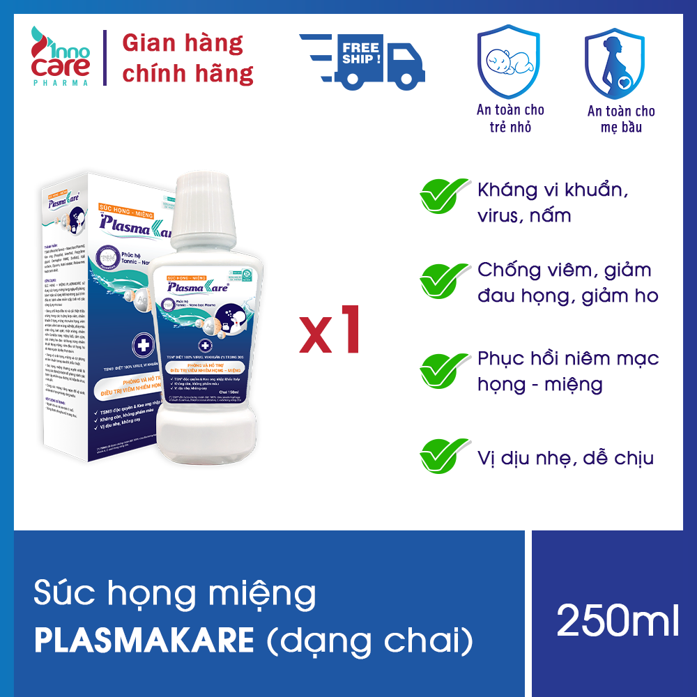 Nước súc họng, nước súc miệng, súc họng miệng Nano Bạc PlasmaKare chai 250ml: Dịu họng, Giảm ho, Sạch đờm