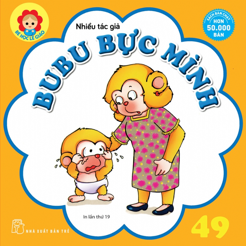 Sách nxb trẻ - bubu bé học lễ giáo-tập 49: bubu bực mình