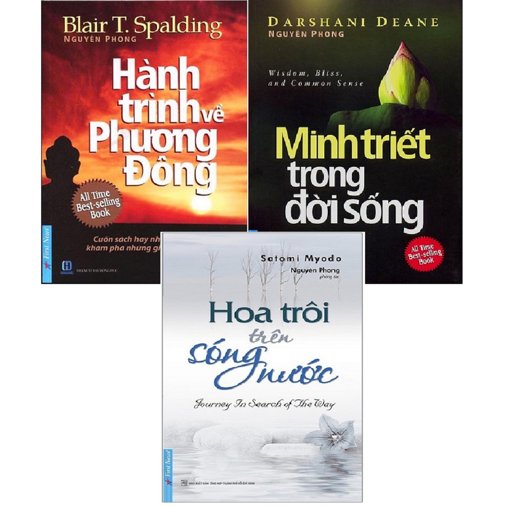 nguyetlinhbook Sách - Combo Hành Trình Về Phương Đông + Minh Triết Trong Đời Sống + Hoa Trôi Trên Sóng Nước - Tác Giả Nguyên Phong (nguyetlinhbooK).