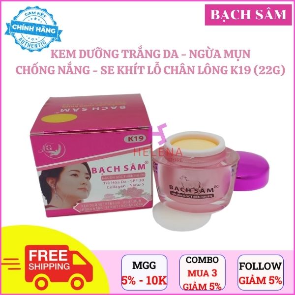 Kem dưỡng trắng da mặt, kem chống nắng bạch sâm k19 trắng da, mụn, chống nắng, se khít lỗ chân lông