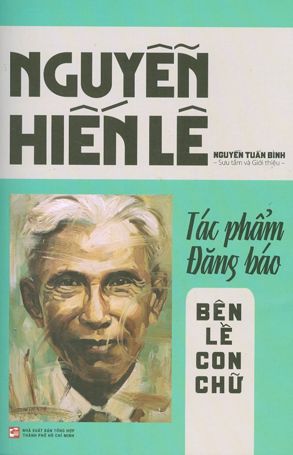 Nguyễn hiến lê -tác phẩm đăng báo - bên lề con chữ