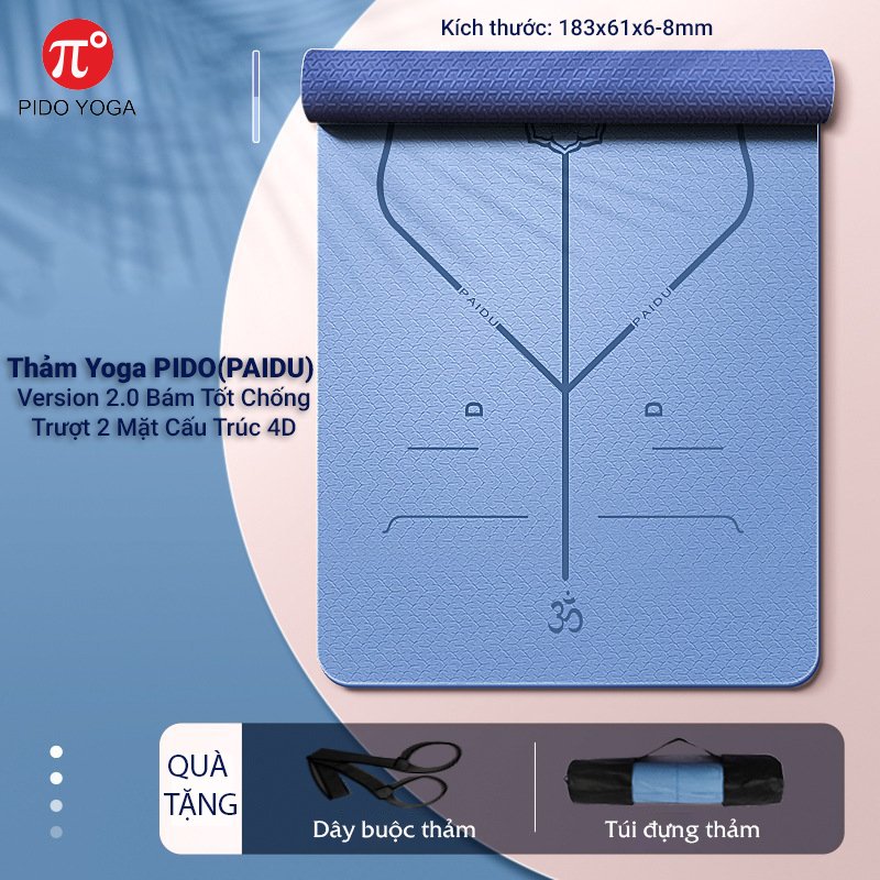 Thảm Yoga PIDO(PAIDU) Version 2.0 Bám Tốt Chống Trượt 2 Mặt Cấu Trúc 4D