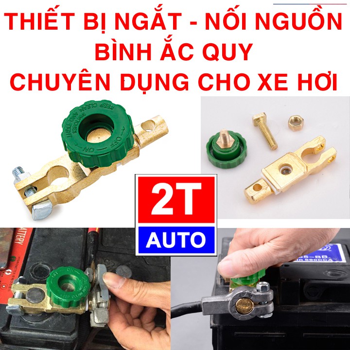 Thiết bị ngắt-nối đóng-mở cực bình ắc quy chuyên dụng cho ô tô xe hơi