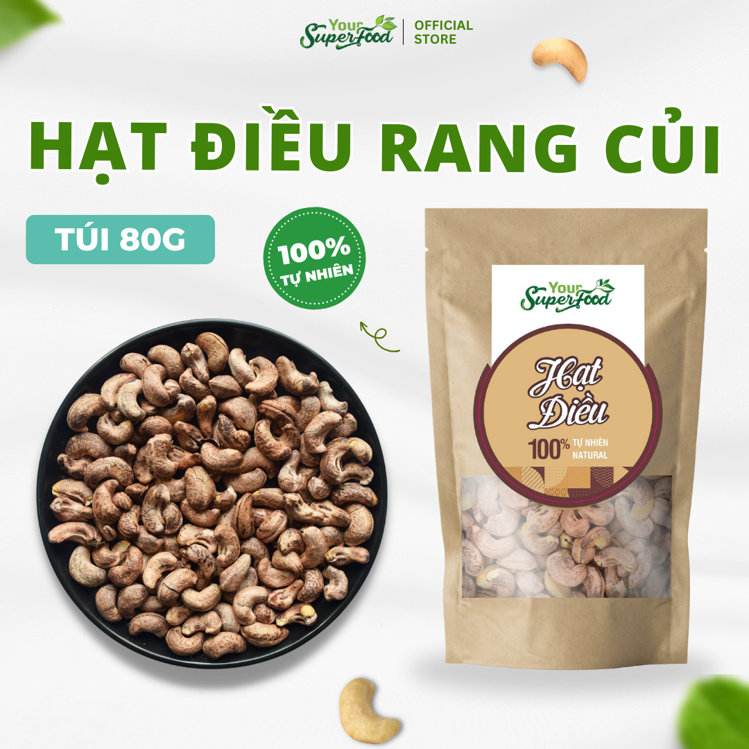Hạt Điều Rang Củi Túi 90g Your Superfood