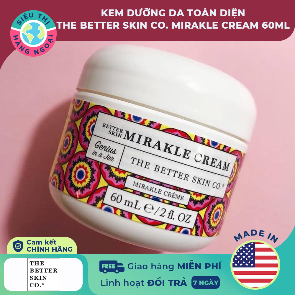 [HCM]Kem dưỡng da toàn diện The Better Skin Co. Mirakle Cream 60ml [Dành cho mọi loại da phụ nữ & nam giới giảm sự xuất hiện của các dấu hiệu lão hóa] Hàng USA (được bán bởi Siêu Thị Hàng Ngoại)