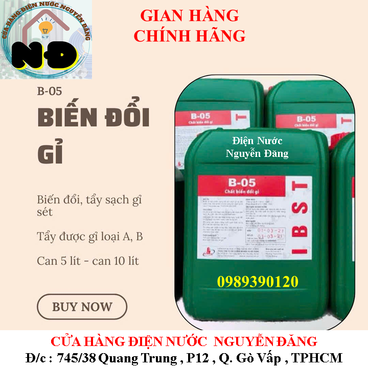 ( Hoả Tốc HCM Xin Liên Hệ ) Chất Tẩy Gỉ B05, Chất Tẩy Rỉ B05 | Hóa Chất Biến Đổi Gỉ Sắt Thép B-05