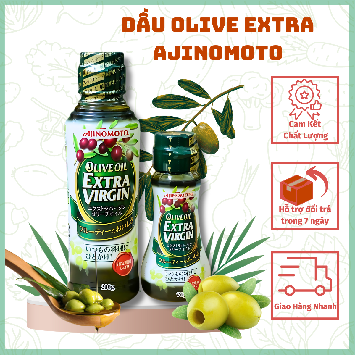 Dầu Olive Extra Virgin Ajinomoto Nhật bản 70g và 200g - dầu Oliu