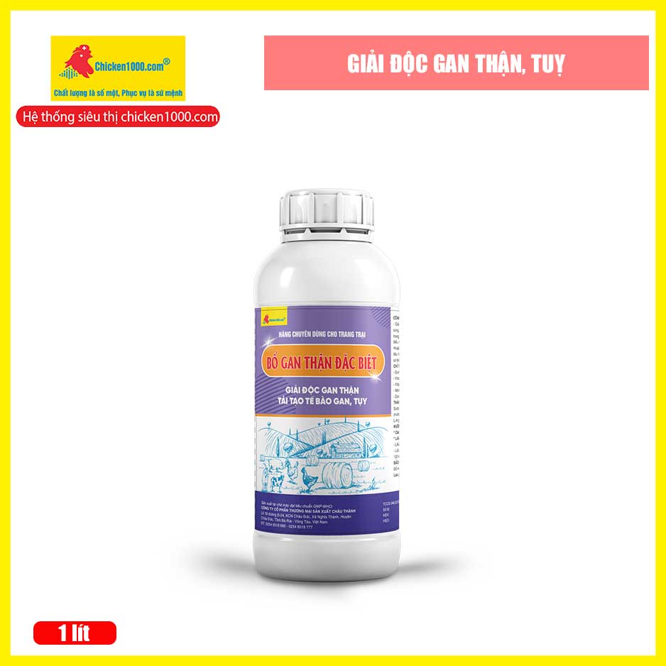 Thuốc thú y bổ gan thận đặc biệt chicken1000 giải độc gan thận vật nuôi gà, vịt, heo, bò, dê